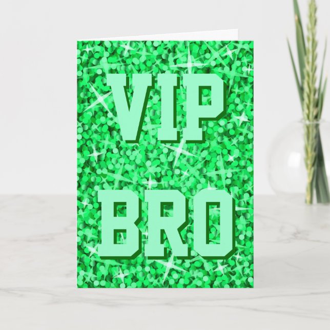 Tarjeta "Happy Birday" de Glitz Green "VIP BRO" (Anverso)