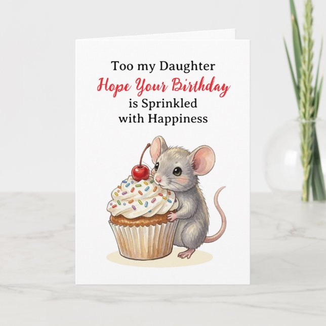 Tarjeta Happy Birthday Daughter | Cute Mouse (Anverso)