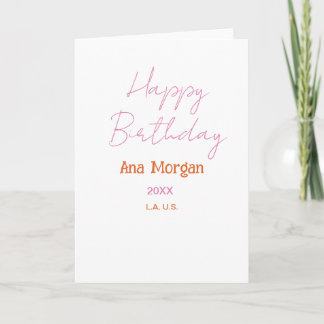 TARJETA HAPPY BIRTHDAY PINK ORANGE NAME SIMPLE YEAR PLACE 