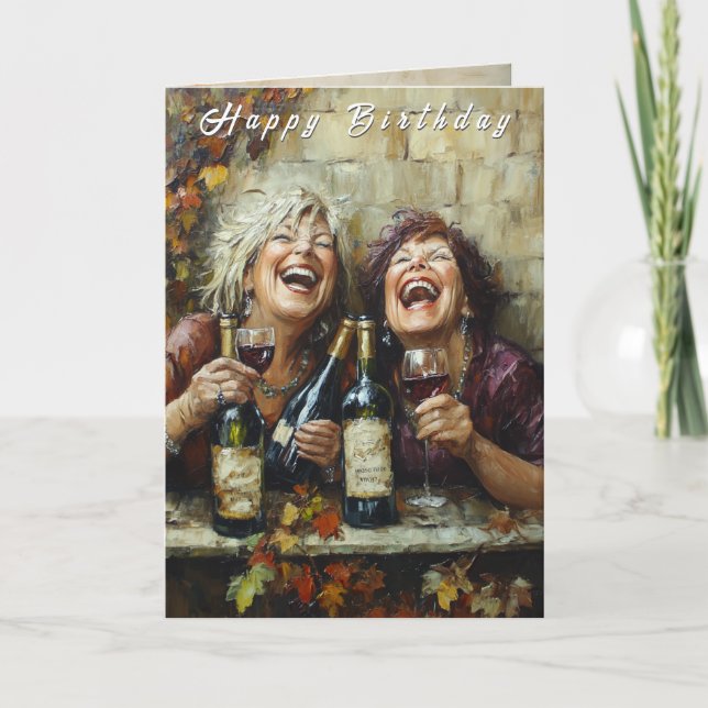 Tarjeta Happy Birthday Wine Bottles Funny Laughing Ladies  (Anverso)