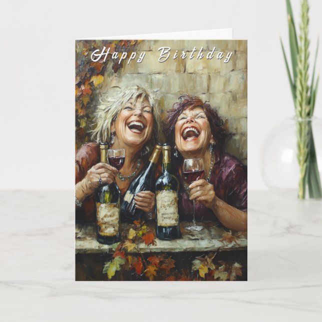 Tarjeta Happy Birthday Wine Bottles Funny Laughing Ladies  (Anverso)