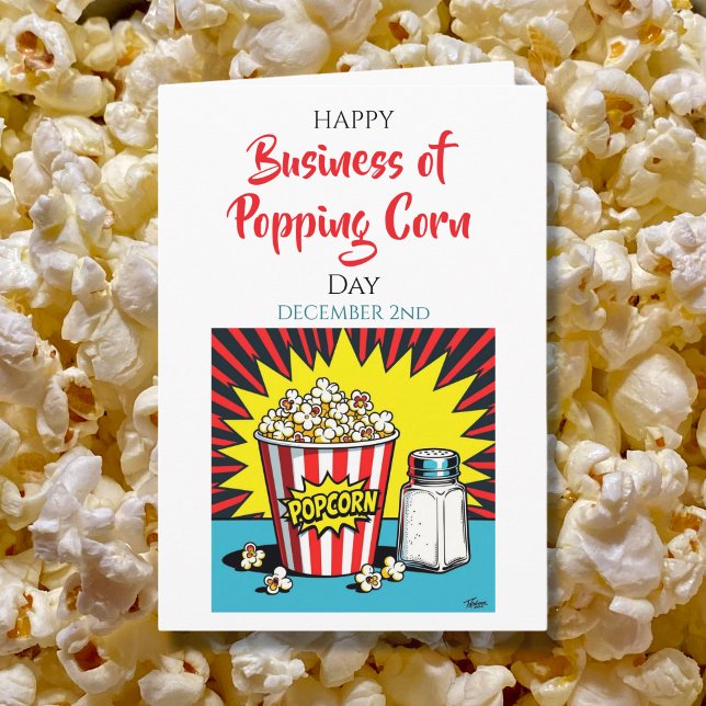 Tarjeta Happy Business of Popping Corn Day! Dec 2nd (Subido por el creador)