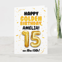 Tarjeta Happy Golden Birthday, 15th Birthday Card for Teen