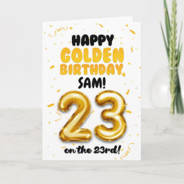 Tarjeta Happy Golden Birthday, 23rd Birthday Card 