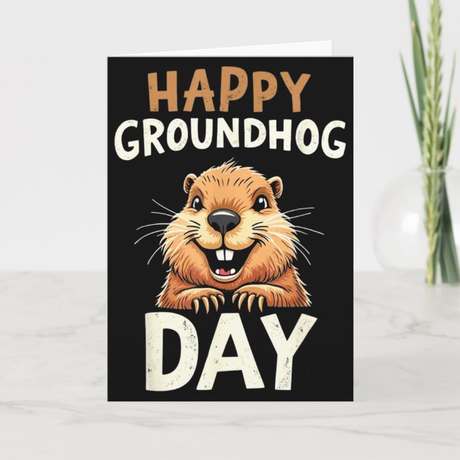 Tarjeta Happy Groundhog Day  (Anverso)