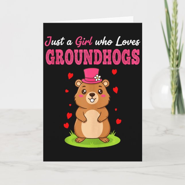 Tarjeta Happy Groundhog Day Just A Girl Who Loves Groundho (Anverso)