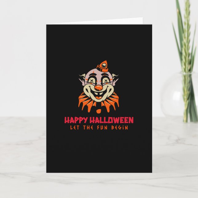Tarjeta Happy Halloween Clown Let the Fun Begin (Anverso)
