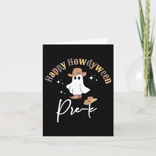 Tarjeta Happy Howdyween Pre-k Ghost Western Teacher Presch (Anverso)