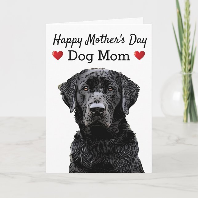 Tarjeta Happy Mother's Day Dog Mom Black Lab (Anverso)