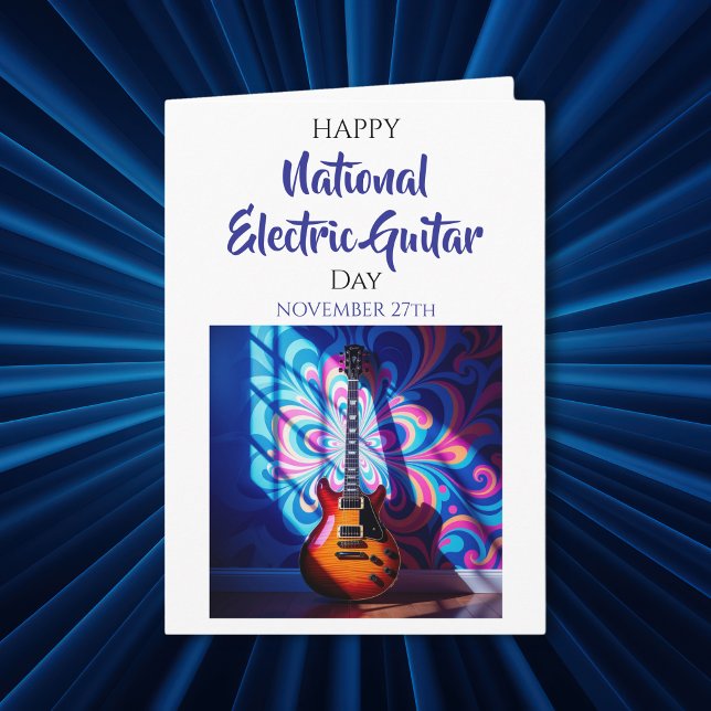 Tarjeta Happy National Electric Guitar Day! | Nov 27th (Subido por el creador)