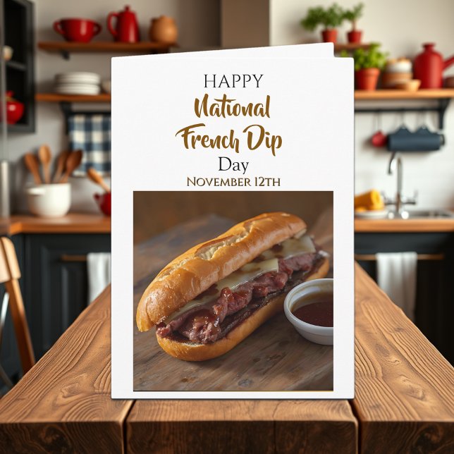 Tarjeta Happy National French Dip Day | Nov 12th (Subido por el creador)