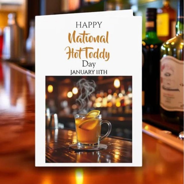 Tarjeta Happy National Hot Toddy Day ! January 11th (Subido por el creador)