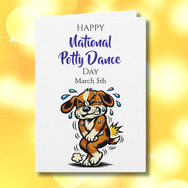 Tarjeta Happy National Potty Dance Day | March 5th (Subido por el creador)