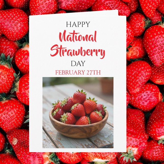 Tarjeta Happy National Strawberry Day | February 27th (Subido por el creador)