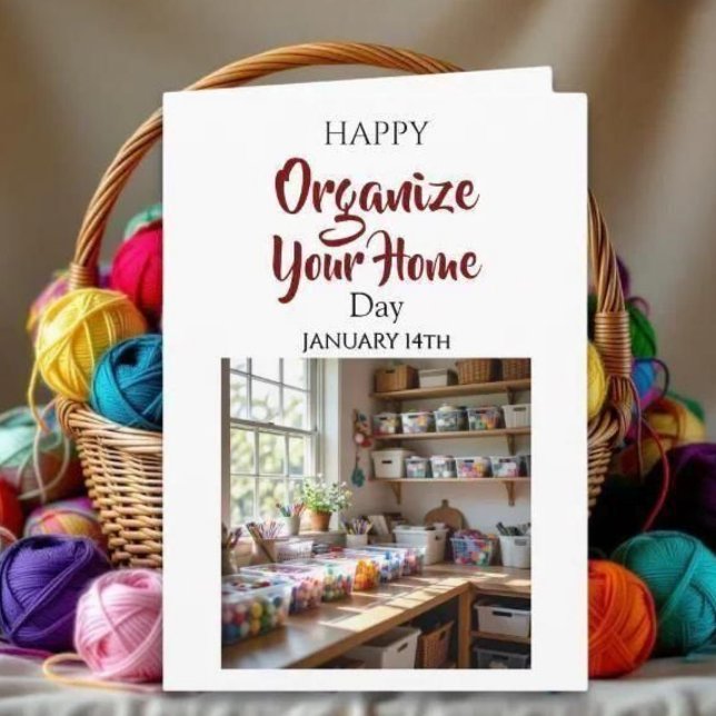 Tarjeta Happy Organize Your Home Day! January 14th (Subido por el creador)
