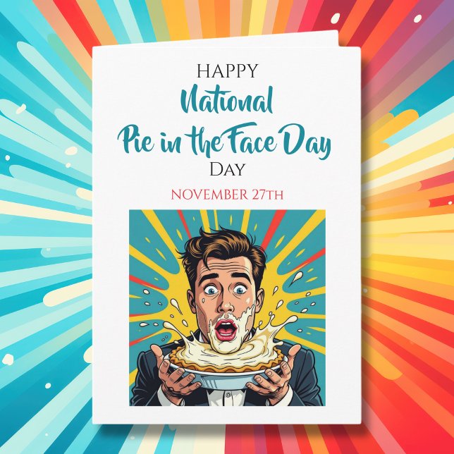 Tarjeta Happy Pie in the Face Day! | Nov 27th (Subido por el creador)