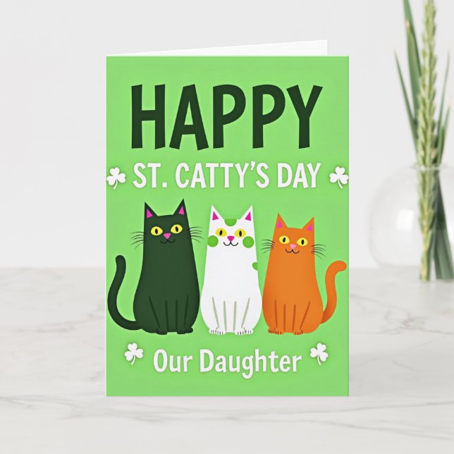 Tarjeta Happy St Cattys Day Daughter Card (Anverso)