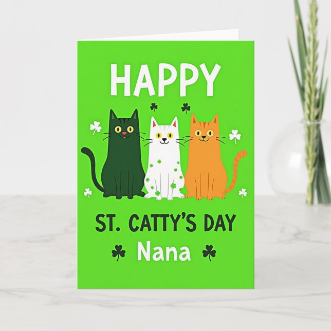 Tarjeta Happy St Cattys Day Nana Card (Anverso)