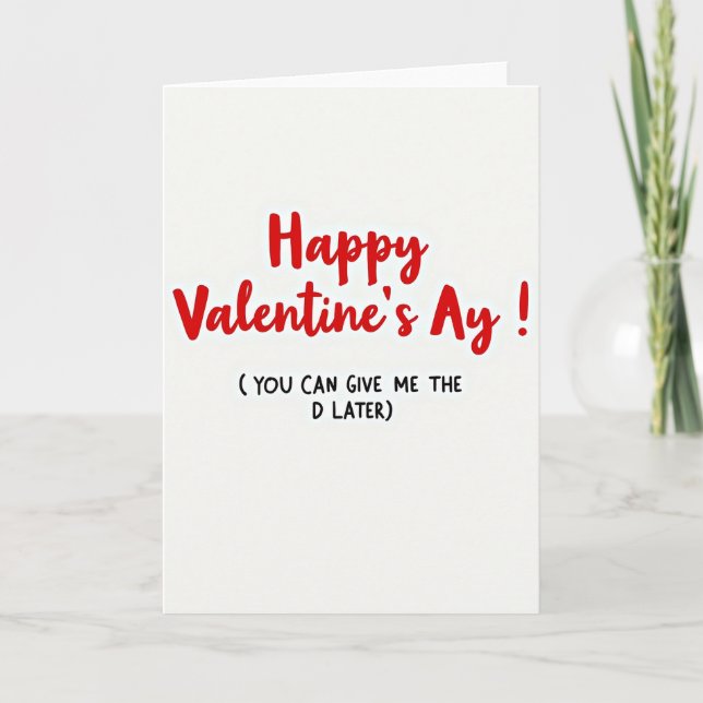 Tarjeta Happy Valentines Ay Naughty Card (Anverso)