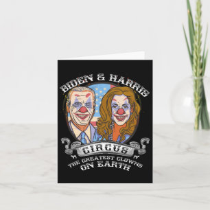 Tarjeta Harris Circus Greatest Clowers On Earth Anti Biden