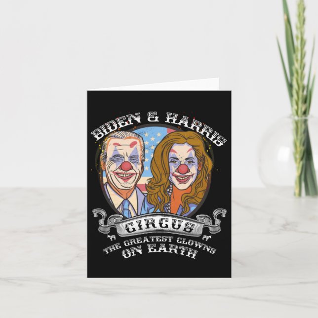Tarjeta Harris Circus Greatest Clowers On Earth Anti Biden (Anverso)