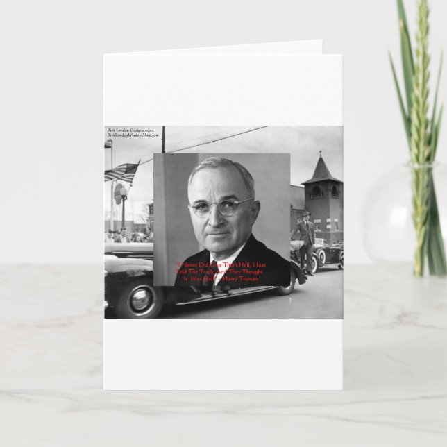 Tarjeta Harry Truman "Nunca le diste el infierno" Wisdom C (Anverso)