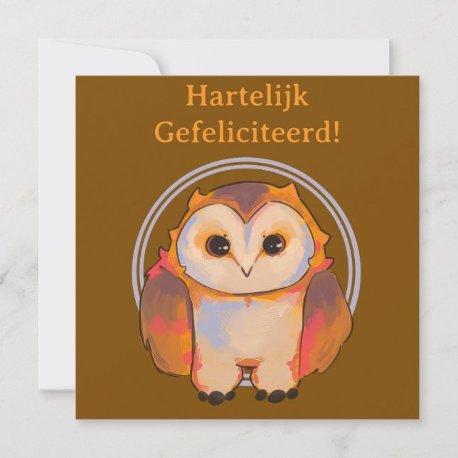 Tarjeta Hartelijk gefeliciteerd, sweet owl (Anverso)