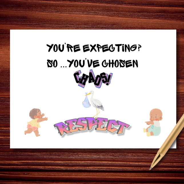 Tarjeta Has elegido el caos Baby Shower (Subido por el creador)