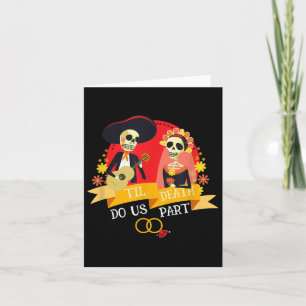 Tarjeta Hasta La Muerte, ¿Somos Parte Del Boda Del Cráneo 