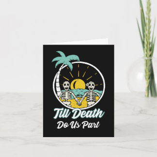 Tarjeta Hasta Que La Muerte Nos Parezca Graciosa Pareja De