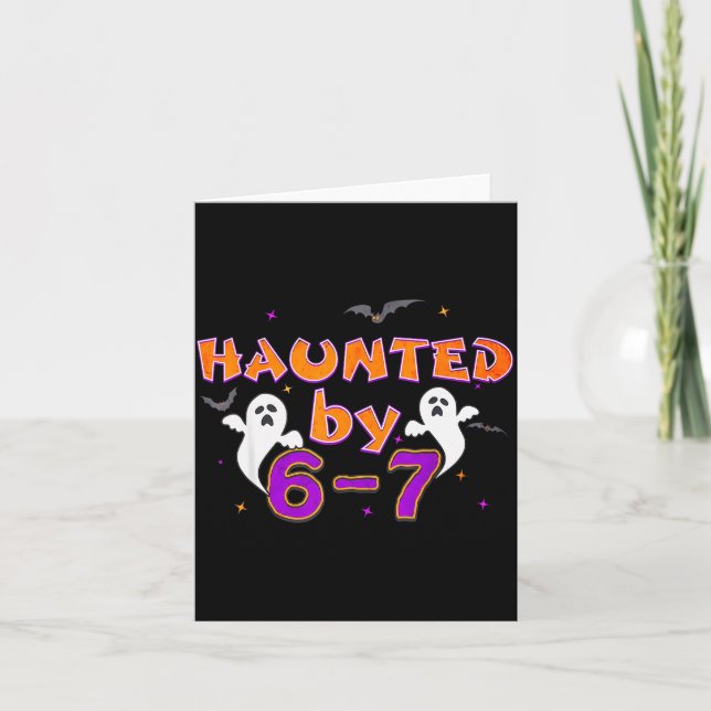 Tarjeta Haunted By 67 Funny 67 Halloween Costume  (Anverso)