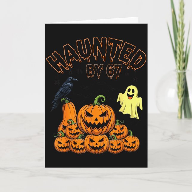 Tarjeta Haunted By 67 Funny Halloween Soky Season Pumpkin  (Anverso)