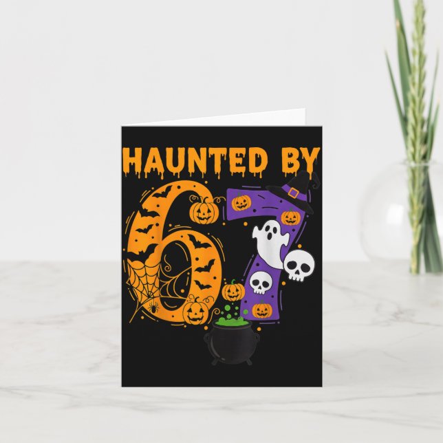 Tarjeta Haunted By 67 – Funny Six Seven Meme 6 7 Halloween (Anverso)