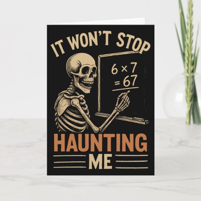 Tarjeta Haunted By 67 Skeleton Math Teacher Student Hallow (Anverso)