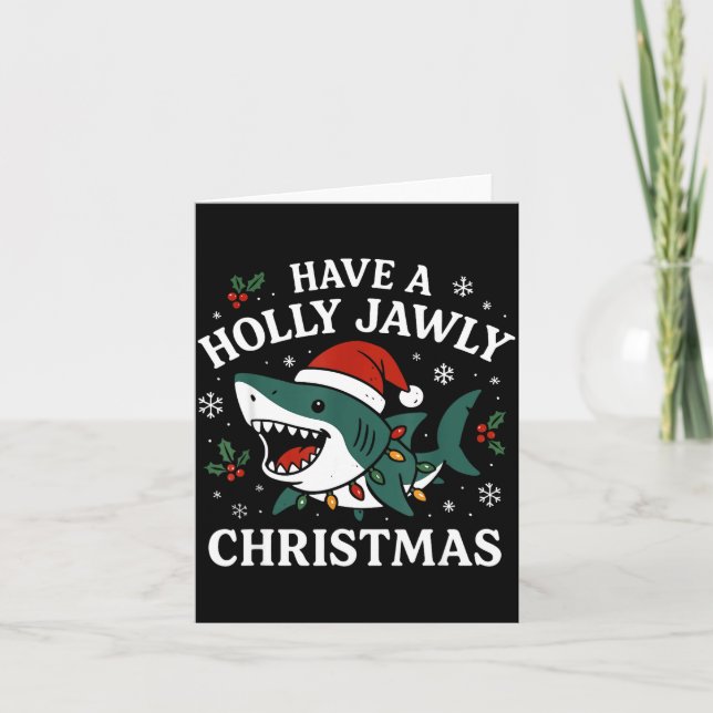 Tarjeta Have A Holly Jawly Christmas Shark Santa Funny Xma (Anverso)