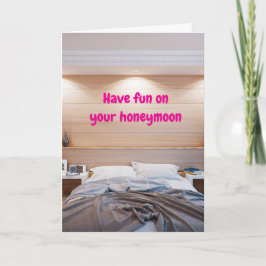 Tarjeta Have fun on your honeymoon.