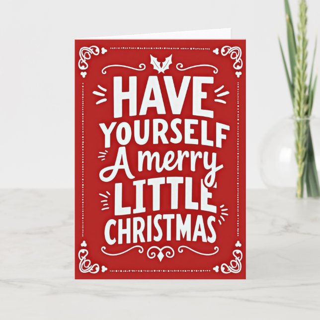 Tarjeta Have Yourself A Merry Little Christmas (Anverso)
