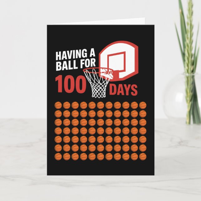 Tarjeta HAVING A BALL FOR 100 DAYS Basketball Lover (Anverso)