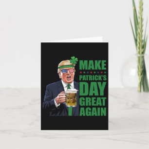 Tarjeta Haz el día de San Patricio Grande de Nuevo Trump B