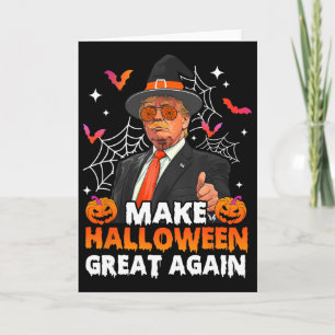 Tarjeta Haz Halloween Grande Otra Vez Divertido Trump Espe