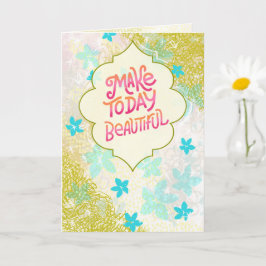 Tarjeta Haz Hoy Hermoso - Letra Inspiradora a Mano