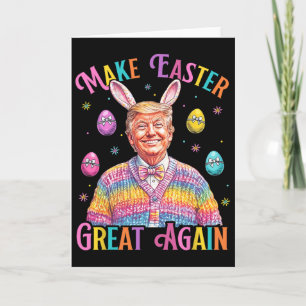 Tarjeta Haz la Pascua Grande de Nuevo Funny Trump Bunny Pr