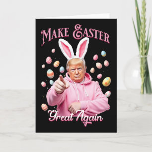 Tarjeta Haz la Pascua Grande de Nuevo Funny Trump Bunny Pr
