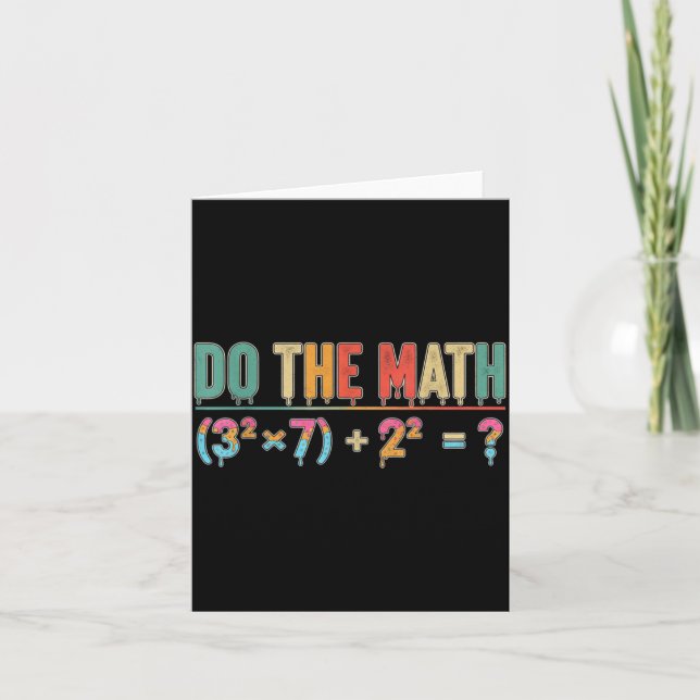 Tarjeta Haz Las Matemáticas 67 Meme Divertido Profesor Sei (Anverso)