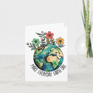 Tarjeta Haz que cada día sea el día de la Tierra Flor silv