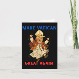 Tarjeta Haz que el Vaticano sea grande otra vez divertido 