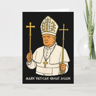 Tarjeta Haz que el Vaticano sea grande otra vez Funny Papa