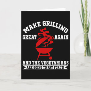 Tarjeta Haz Que La Parrilla Sea Genial De Nuevo Usa Trump 