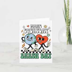 Tarjeta Haz que todos los días el Día de la Tierra sea un