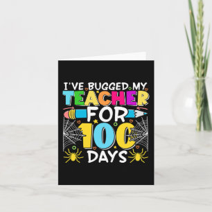 Tarjeta He asaltado a mi profesor durante 100 días de escu
